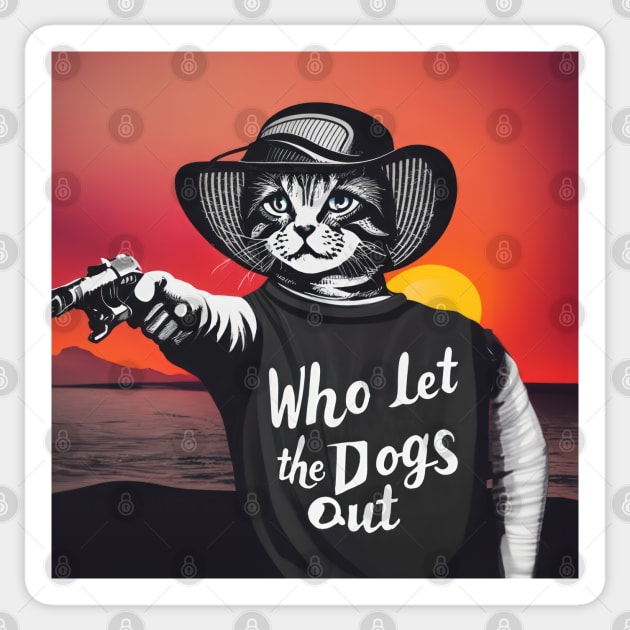 Who Let The Dogs Out Sticker by TooplesArt